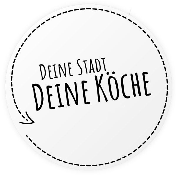 Deine Stadt Deine Köche