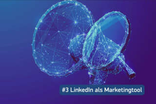 LinkedIn als Marketingtool