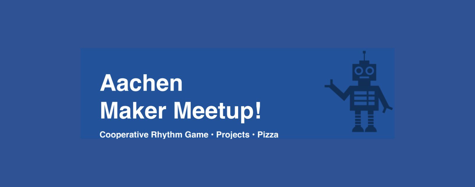 Aachen Maker Meetup