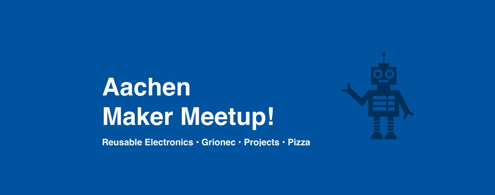 Aachen Maker Meetup_17.04.